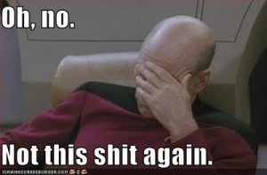 oh-no-not-this-shit-again